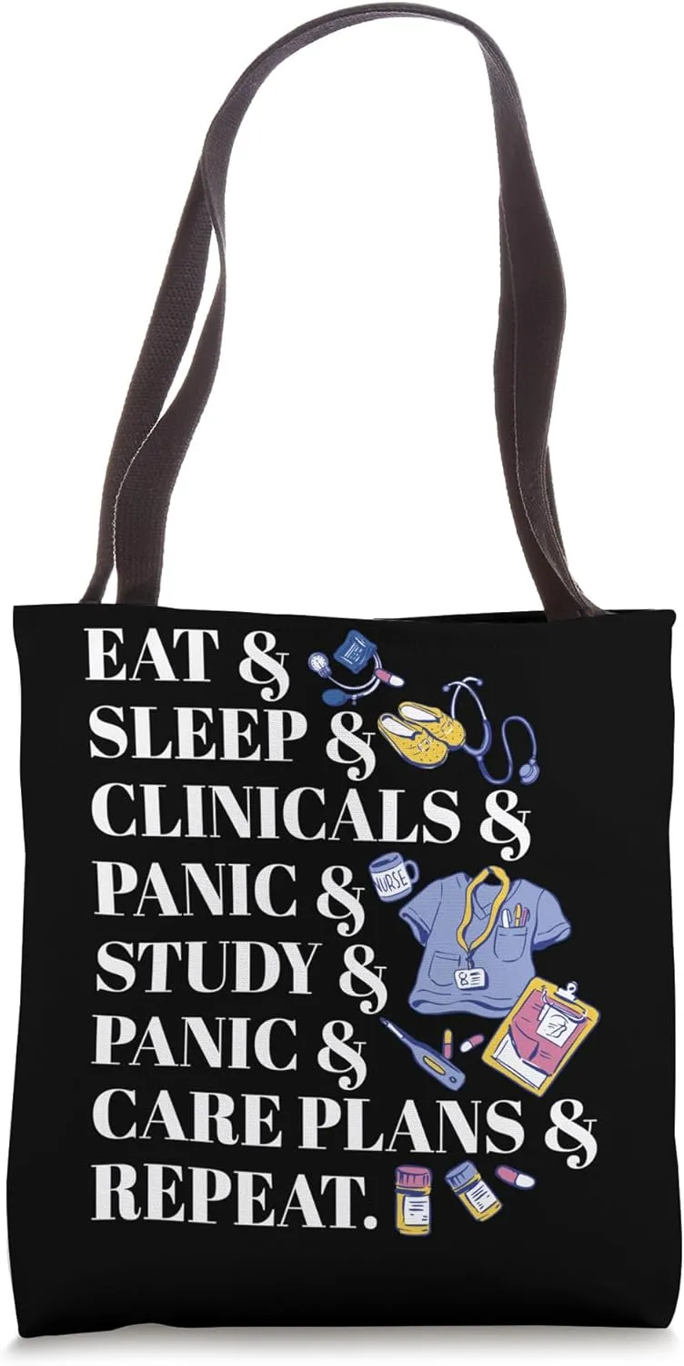 Funny Nurse Eat Sleep Clinicals Panic Medical Staff Doctor Tote Bag