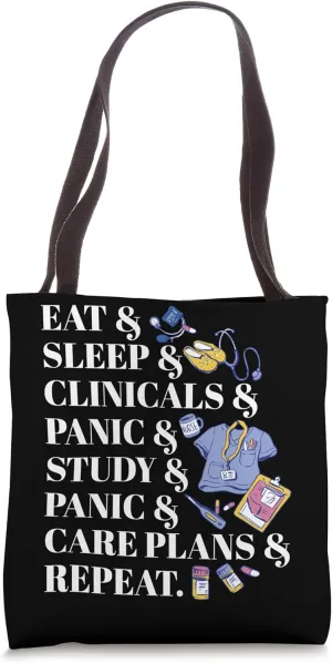 Funny Nurse Eat Sleep Clinicals Panic Medical Staff Doctor Tote Bag